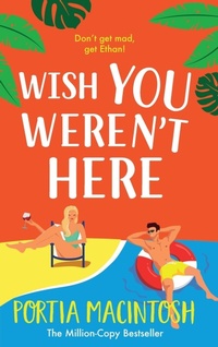 Abbildung von: Wish You Weren't Here - Boldwood Books Ltd