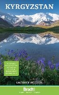 Abbildung von: Kyrgyzstan - Bradt Travel Guides