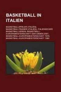 Abbildung von: Basketball in Italien - Books LLC, Wiki Series