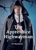 Cover: The Apprentice Highwayman - Hephaestion Press