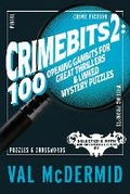 Cover: CrimeBits 2: 100 Opening Gambits for Great Thrillers & Linked Mystery Puzzles - Eyewear Publishing