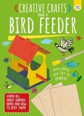 Cover: Creative Crafts: Make Your Own Birdfeeder - iSeek Ltd