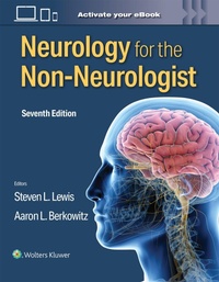 Abbildung von: Neurology for the Non-Neurologist - WOLTERS KLUWER HEALTH