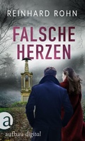 Cover: Falsche Herzen - Aufbau