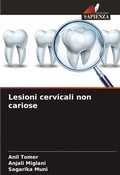 Cover: Lesioni cervicali non cariose - Edizioni Sapienza