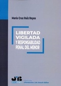 Bild: Libertad vigilada y responsabilidad penal del menor - Siglo del Hombre Editores S.A.