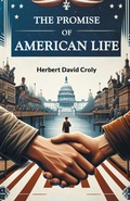 Cover: The Promise of American Life (Edition2024) - Double 9 Books LLP
