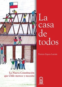 Abbildung von: La casa de todos - Ediciones Ucsh