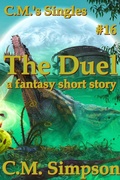 Cover: The Duel (C.M.'s Singles, #16) - C.M. Simpson Publishing