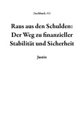 Cover: Raus aus den Schulden: Der Weg zu finanzieller Stabilit&auml;t und Sicherheit (Sachbuch, #1) - NextGen Trimmer