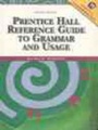 Cover: Prentice Hall Reference Guide to Grammar and Usage with Exercises - Prentice Hall