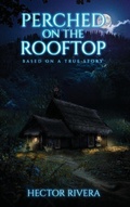 Cover: Perched On The Rooftop - Kindle Publisher