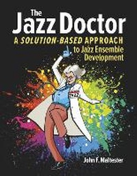 Abbildung von: The Jazz Doctor - Bookbaby