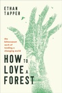 Cover: How to Love a Forest - Augsburg Fortress Publishers