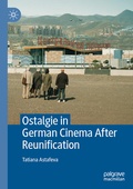 Cover: Ostalgie in German Cinema After Reunification - Palgrave Macmillan
