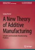 Cover: A New Theory of Additive Manufacturing - Springer
