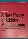 Cover: A New Theory of Additive Manufacturing - Springer