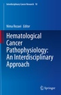 Cover: Hematological Cancer Pathophysiology: An Interdisciplinary Approach - Springer