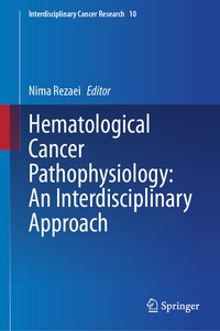 Abbildung von: Hematological Cancer Pathophysiology: An Interdisciplinary Approach - Springer