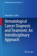Cover: Hematological Cancer Diagnosis and Treatment: An Interdisciplinary Approach - Springer
