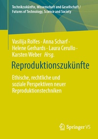 Abbildung von: Reproduktionszukünfte - Springer VS
