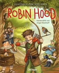 Abbildung von: Klassiker zum Vorlesen. Robin Hood - Oetinger