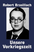 Cover: Unsere Vorkriegszeit - epubli