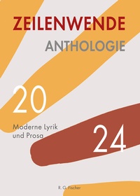 Abbildung von: Zeilenwende. Anthologie 2024 - Fischer, R. G.