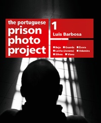 Abbildung von: the portuguese prison photo project, volume 1 - themaverlag
