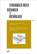 Cover: Arch&auml;ologische, geographische und historische Untersuchungen auf der Ein&ouml;de Gietzering im Inn-Isar-H&uuml;gelland - VML Vlg Marie Leidorf