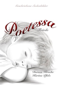 Enlarge image Cover: Poetessa Friede - Karina-Verlag