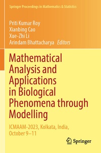 Enlarge image Cover: Mathematical Analysis and Applications in Biological Phenomena through Modelling - Springer