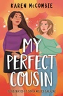 Cover: My Perfect Cousin - Barrington Stoke Ltd