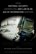 Cover: National Security, Journalism, and Law in an Age of Information Warfare - OUP eBook