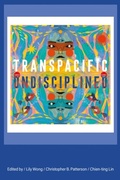 Cover: Transpacific, Undisciplined - University of Washington Press