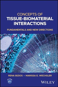 Abbildung von: Concepts of Tissue-Biomaterial Interactions - Wiley-Blackwell