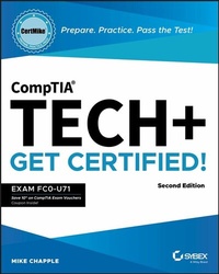 Abbildung von: CompTIA Tech+ CertMike: Prepare. Practice. Pass the Test! Get Certified! - Wiley