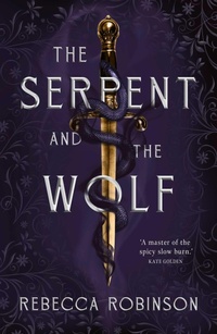 Enlarge image Cover: The Serpent and the Wolf - Simon + Schuster LLC