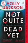 Cover: Not Quite Dead Yet - Penguin Books Ltd