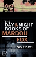 Cover: The Day and Night Books of Mardou Fox - Rosarium Publishing