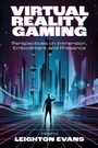 Cover: Virtual Reality Gaming - Emerald Publishing Limited