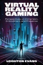 Cover: Virtual Reality Gaming - Emerald Publishing Limited