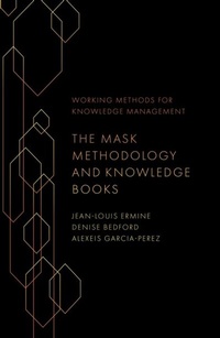 Abbildung von: The Mask Methodology and Knowledge Books - Emerald Publishing Limited