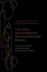Abbildung von: The Mask Methodology and Knowledge Books - Emerald Publishing Limited