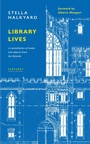 Cover: Library Lives - Lives and Letters