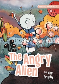 Enlarge image Cover: The Angry Alien - Splendid Publications Limited