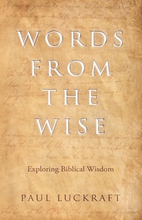 Enlarge image Cover: Words from the Wise - Malcolm Down Publishing Ltd