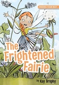 Cover: The Frightened Fairie - Splendid Publications Limited