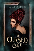 Cover: A Cursed Age - Dark Hour Press, LLC
