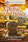 Cover: Love's a Mystery in Gnaw Bone, Indiana - Guideposts